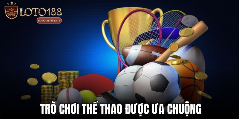 Thể Thao Sbobet - Khám Phá Sảnh Cá Cược Thể Thao 2026 4 Một số kèo cược thể thao Sbobet thường thấy